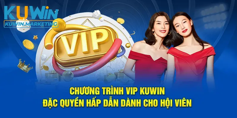 Chương Trình VIP KUWIN