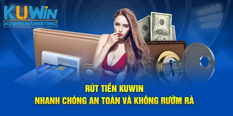 Rút Tiền Kuwin